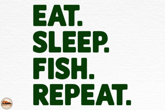 Download Eat Sleep Fish Repeat, Fishing Design - Design Collection