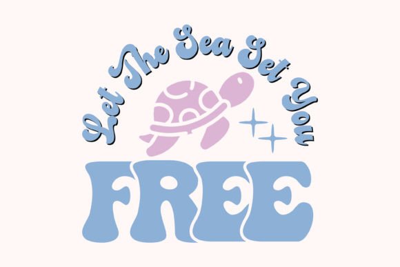 Download Summer Beach Turtle Quote SVG Design - Design Collection