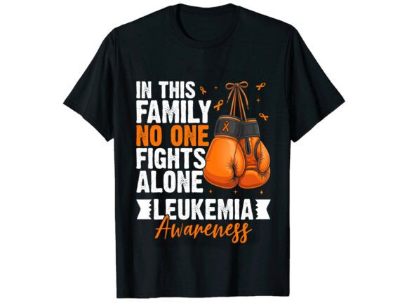 Download Family Support Leukemia T-Shirt - Premium Bundle