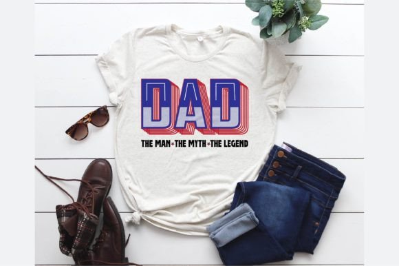 Download The Legend Dad Fourth of July Design - Design Collection